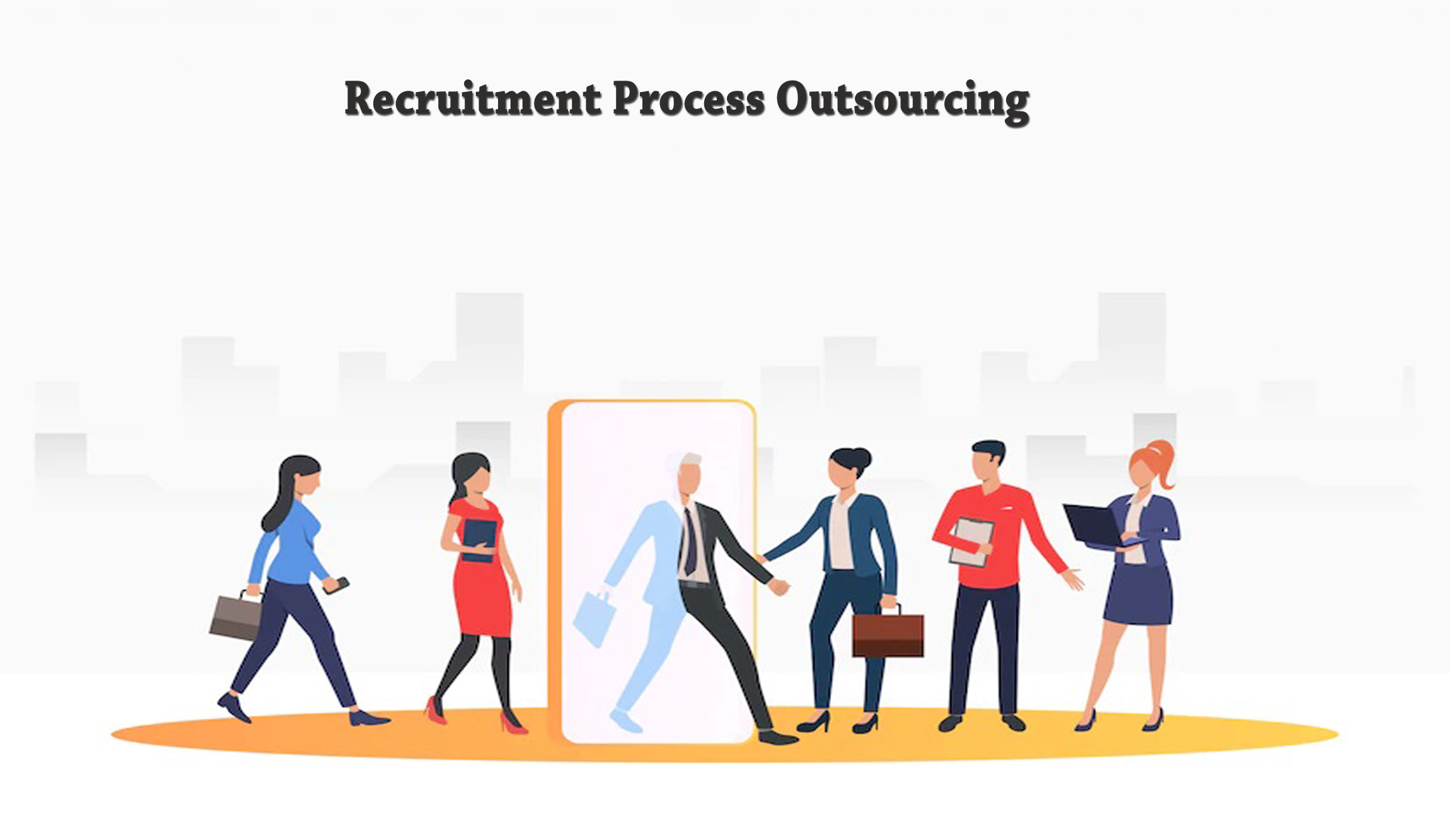 Recruitment Process Outourcing